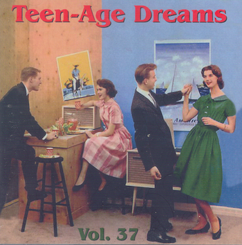 V.A. - Teenage Dreams Vol 37 - Klik op de afbeelding om het venster te sluiten